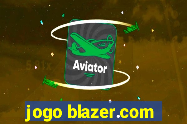 jogo blazer.com