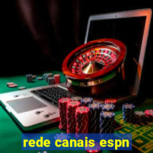 rede canais espn