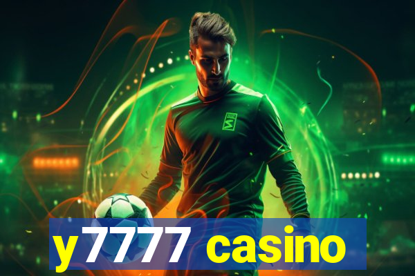 y7777 casino