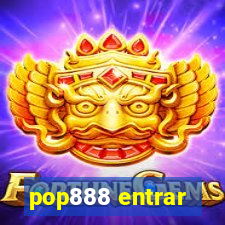 pop888 entrar