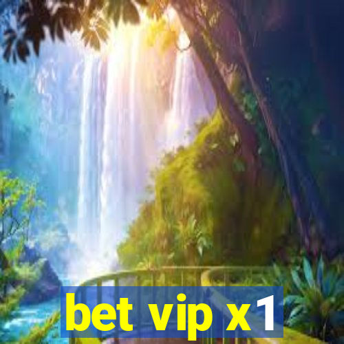 bet vip x1