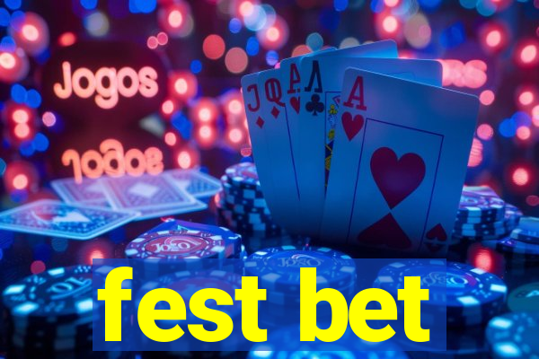 fest bet