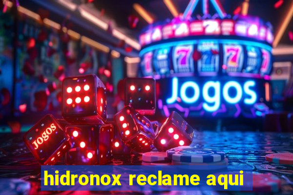 hidronox reclame aqui