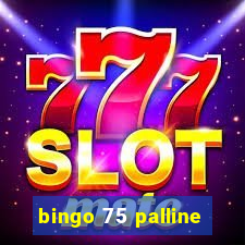 bingo 75 palline