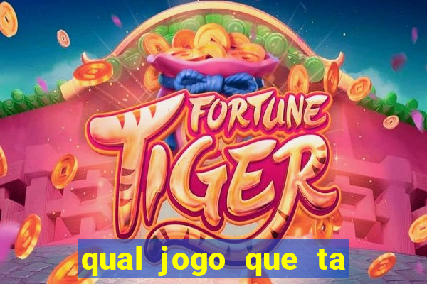 qual jogo que ta pagando agora