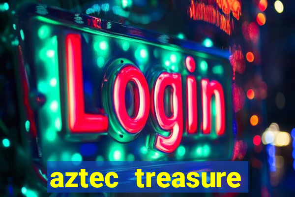 aztec treasure slots free