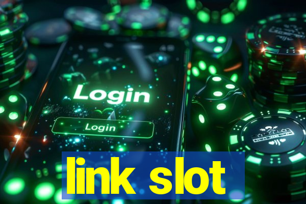 link slot