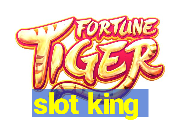 slot king