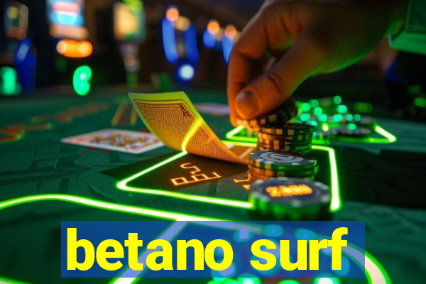 betano surf