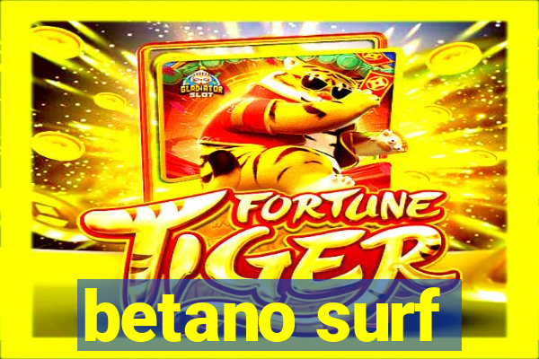 betano surf