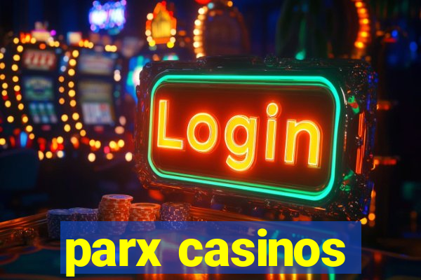 parx casinos