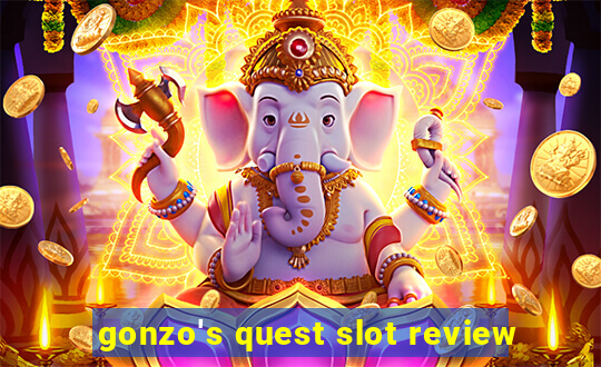 gonzo's quest slot review