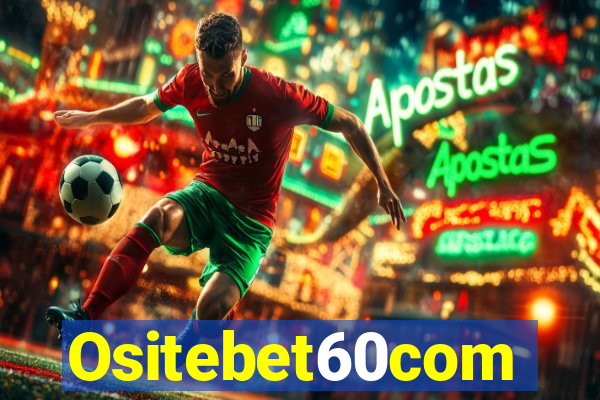 Ositebet60com