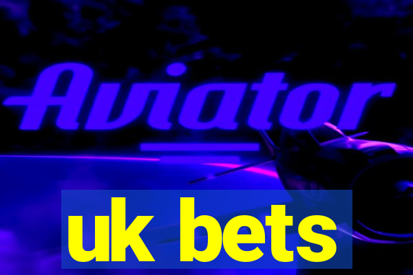 uk bets