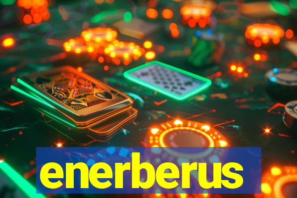 enerberus