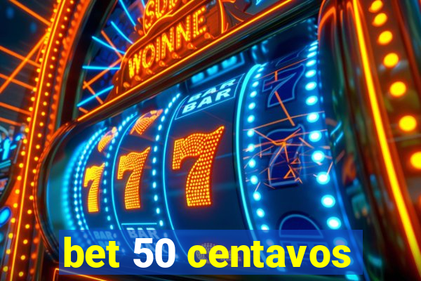 bet 50 centavos