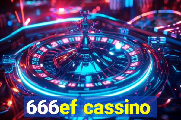 666ef cassino