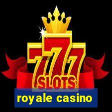 royale casino