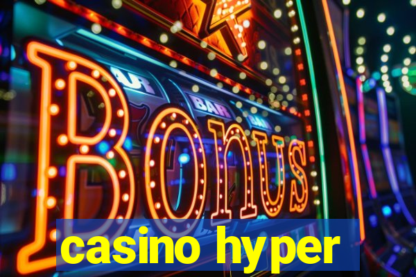 casino hyper