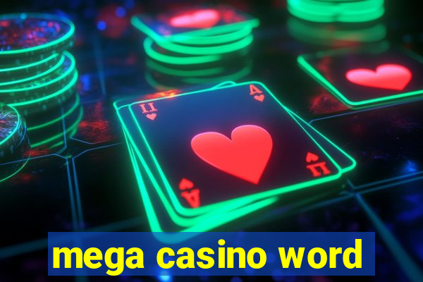 mega casino word