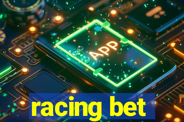 racing bet