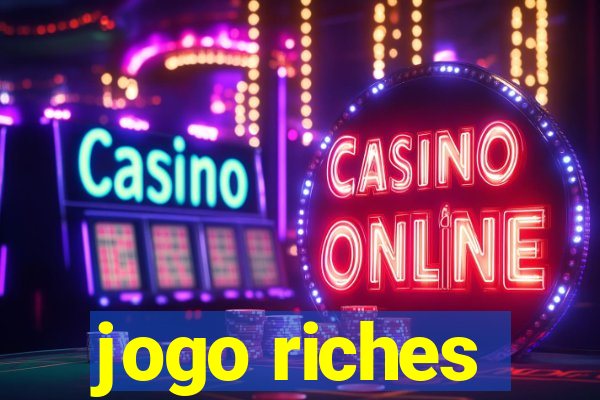 jogo riches