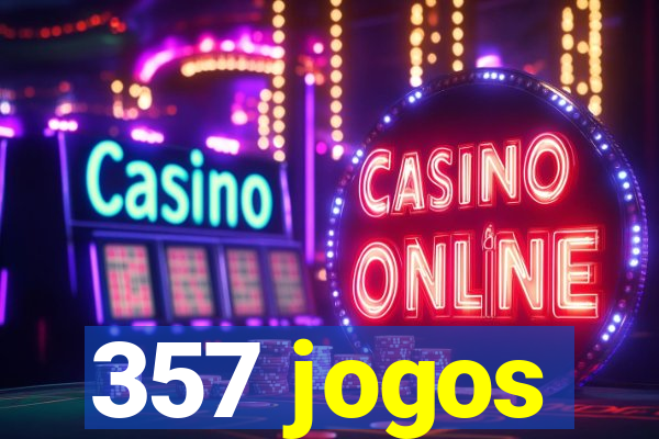 357 jogos