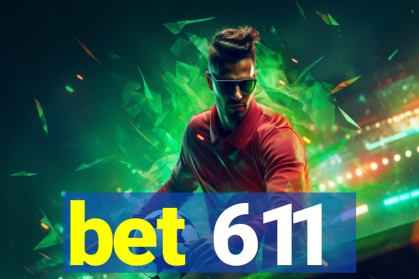 bet 611