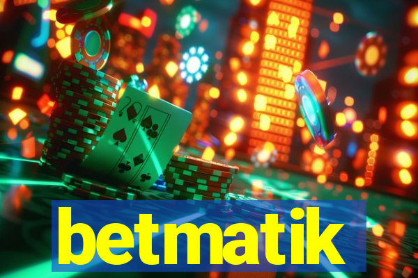 betmatik