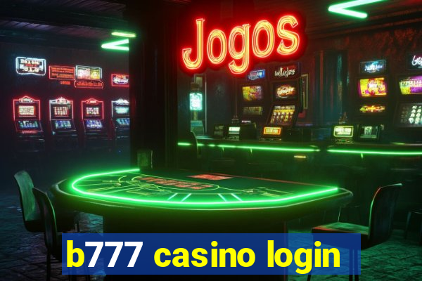 b777 casino login