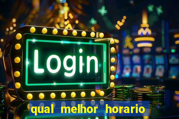 qual melhor horario para jogar money coming