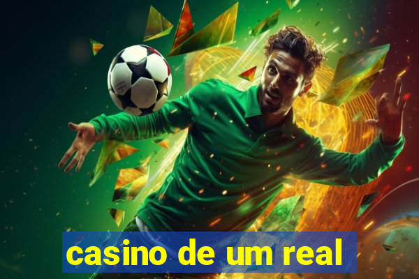 casino de um real