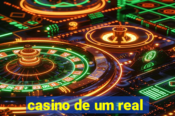 casino de um real