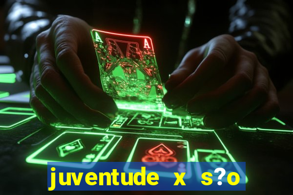 juventude x s?o paulo palpite