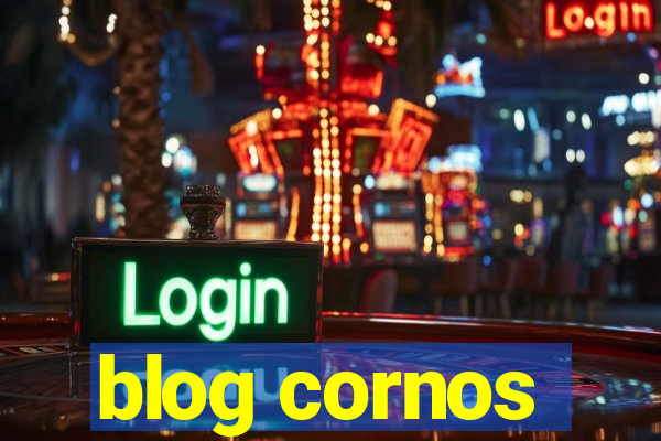 blog cornos