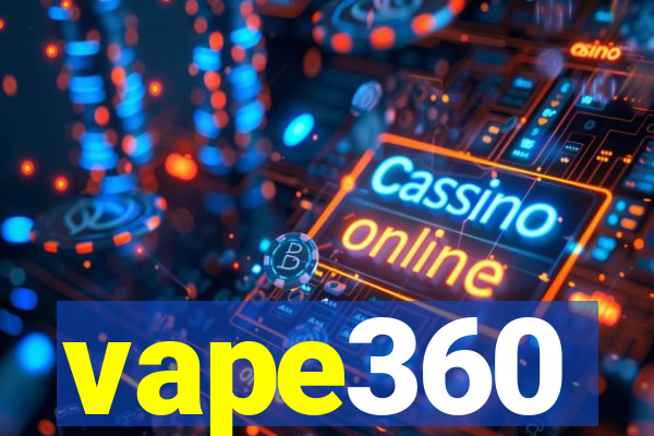 vape360