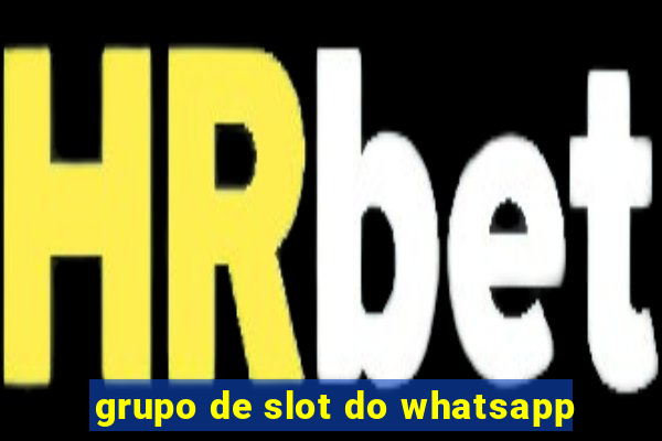 grupo de slot do whatsapp