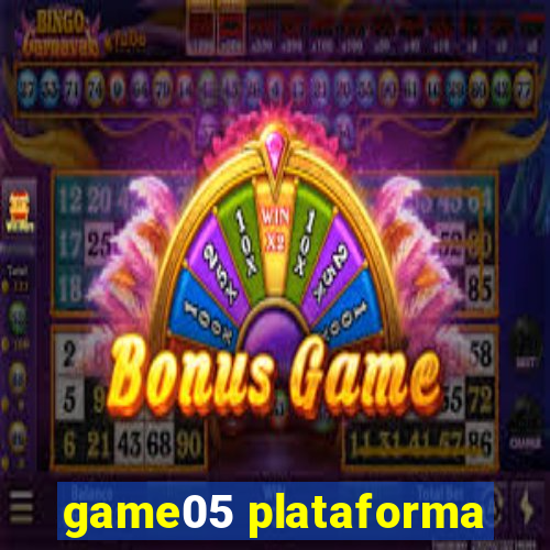 game05 plataforma