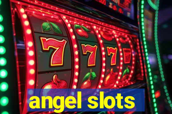 angel slots