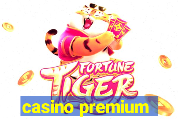 casino premium