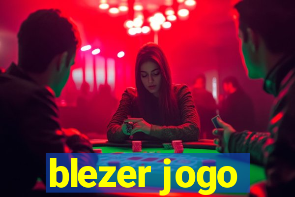 blezer jogo