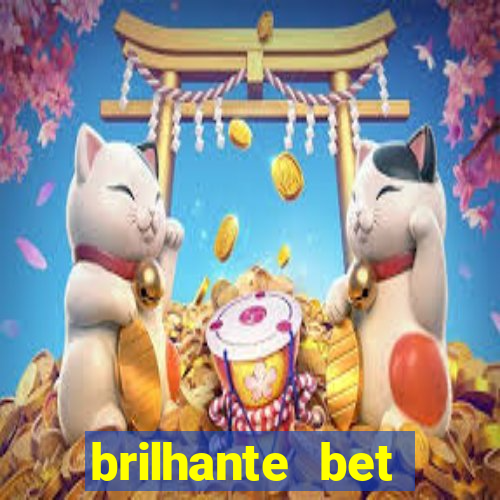 brilhante bet plataforma de jogos