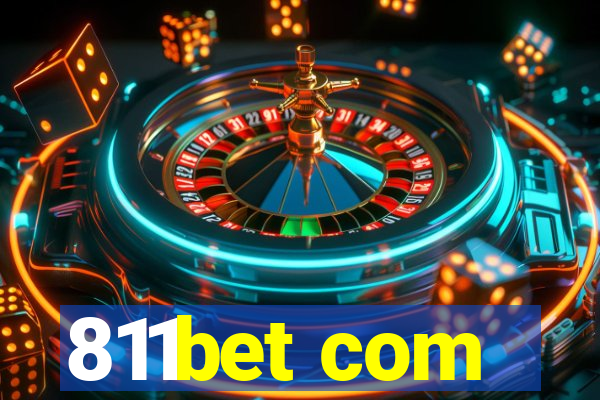 811bet com