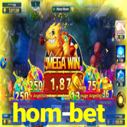 hom-bet