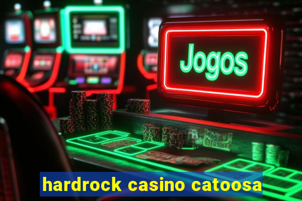 hardrock casino catoosa