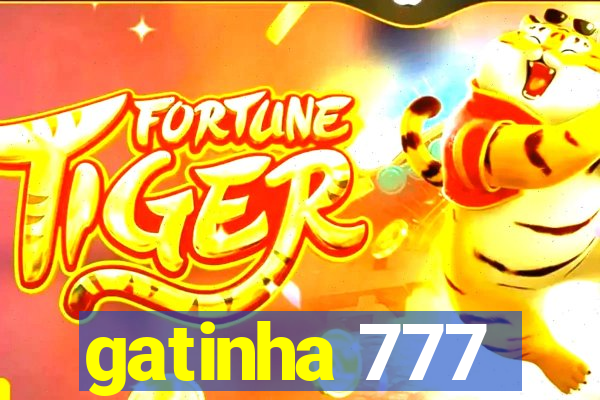 gatinha 777