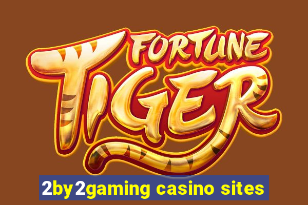 2by2gaming casino sites