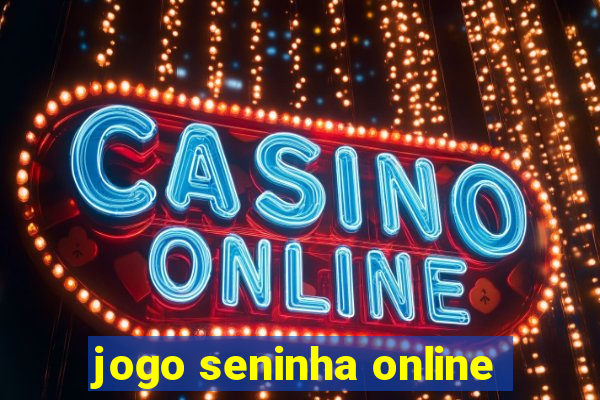 jogo seninha online