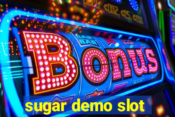 sugar demo slot