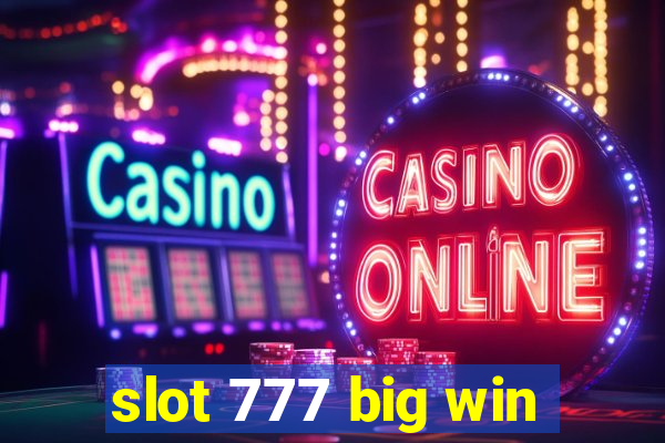 slot 777 big win